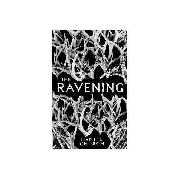 The Ravening by Daniel Church | Paper Plus