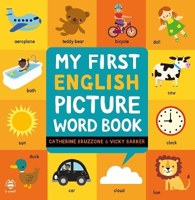 My First English Picture Word Book by Catherine Bruzzone | Paper Plus