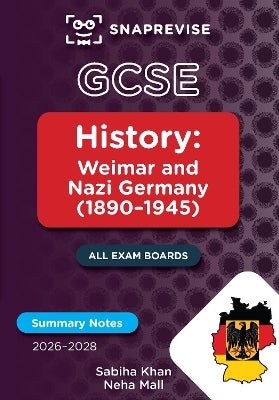 SnapRevise GCSE History Summary Notes: Weimar and Nazi Germany by ...