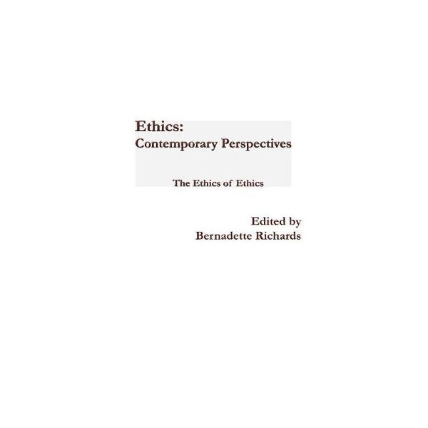 Ethics: Contemporary Perspectives -