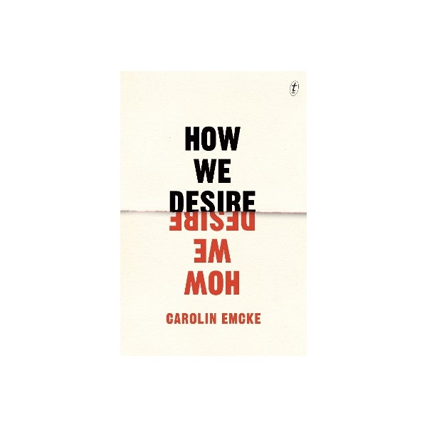 How We Desire -