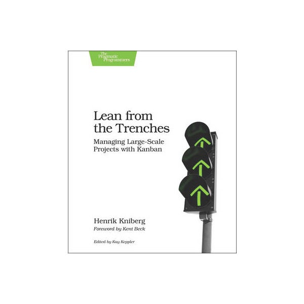 Lean from the Trenches -