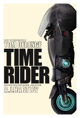 Time Rider by Tom DeLonge | Paper Plus