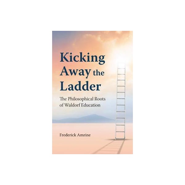 Kicking Away the Ladder -