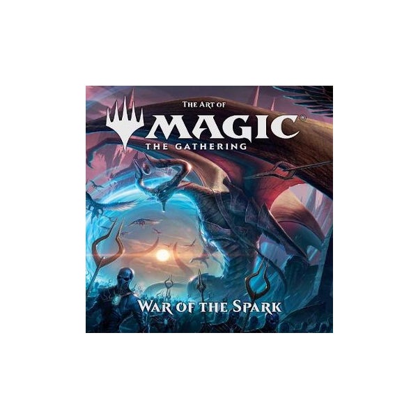 The Art of Magic: The Gathering - War of the Spark -