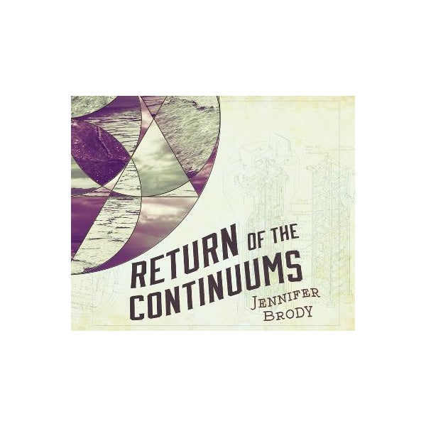 Return of the Continuums -