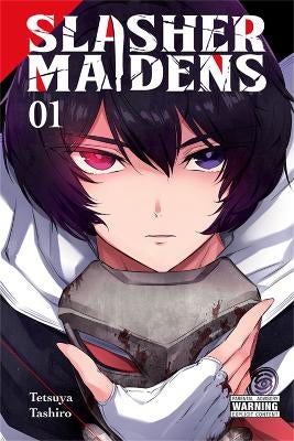 Slasher Maidens, Vol. 1 by Julie Goniwich, Rochelle Gancio, Tetsuya ...