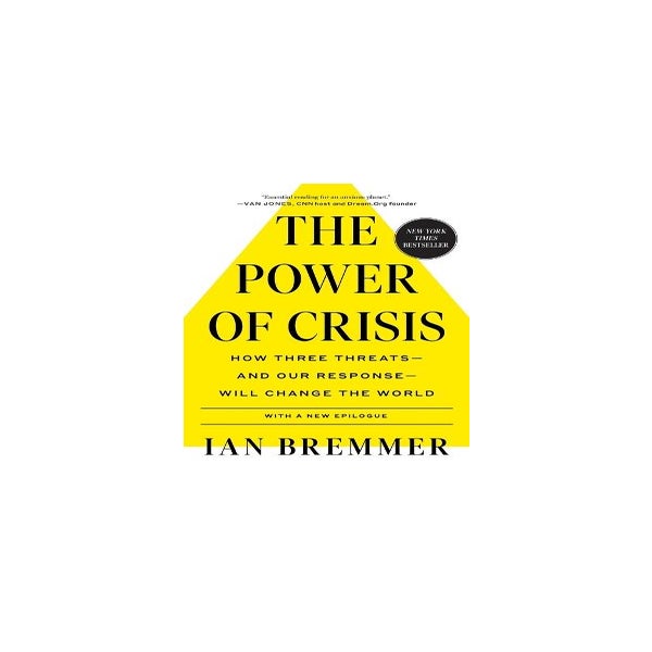 The Power of Crisis -