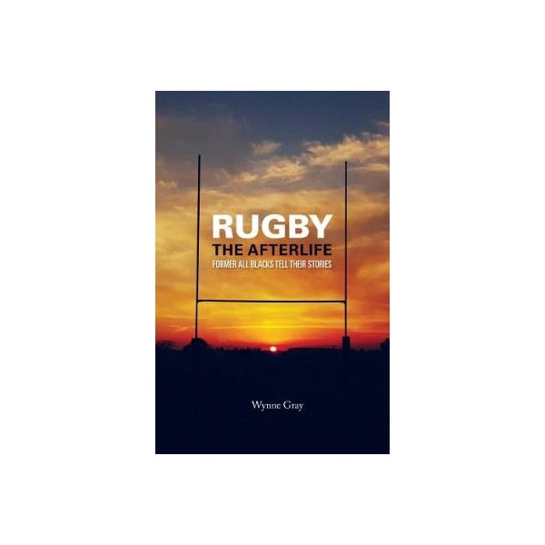 Rugby: The Afterlife -