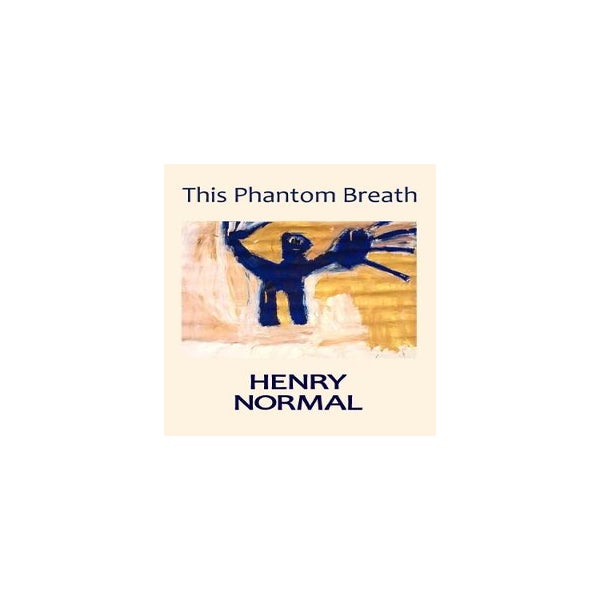 This Phantom Breath -
