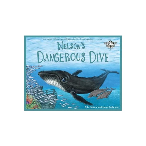 Nelson's Dangerous Dive -