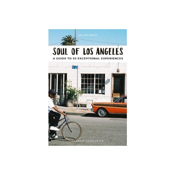Soul of Los Angeles -