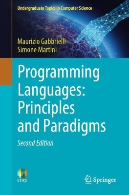 Programming Languages: Principles And Paradigms By Maurizio Gabbrielli ...