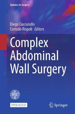 Complex Abdominal Wall Surgery by | Paper Plus