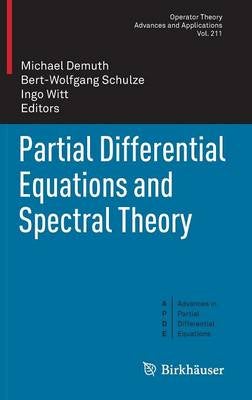 Partial Differential Equations and Spectral Theory by | Paper Plus