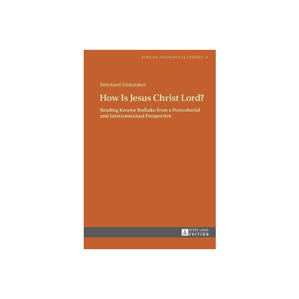 How Is Jesus Christ Lord? -