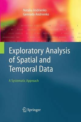 Exploratory Analysis of Spatial and Temporal Data by Natalia Andrienko ...