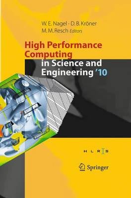 High Performance Computing in Science and Engineering '10 by | Paper Plus