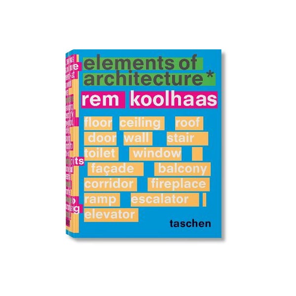 Koolhaas. Elements of Architecture -