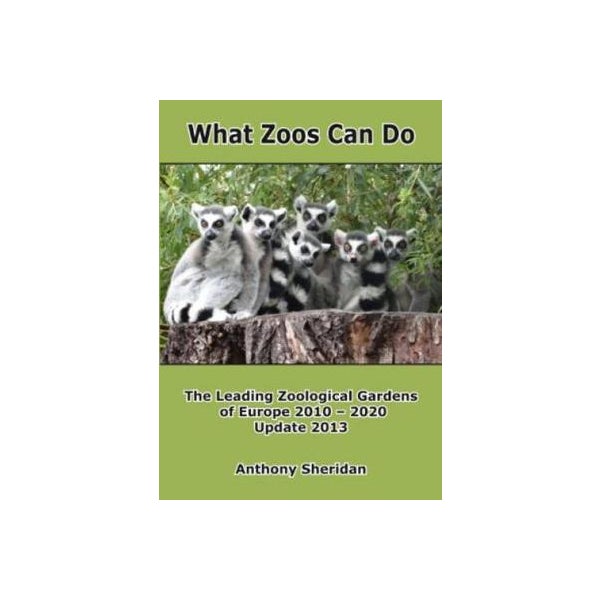 What Zoos Can Do - 2013 Update -