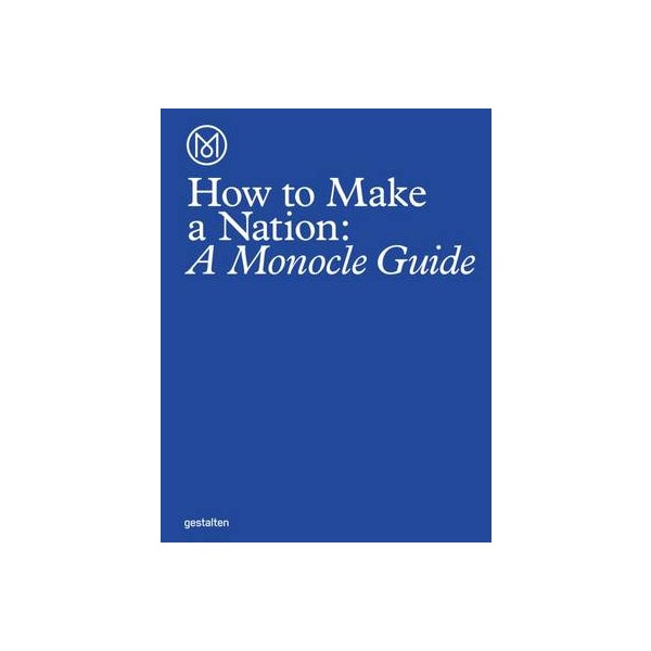 How to Make a Nation -