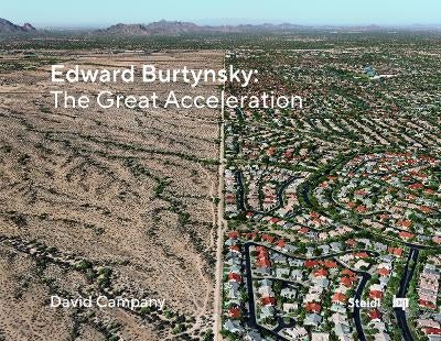 Edward Burtynsky: The Great Acceleration by David Campany | Paper Plus