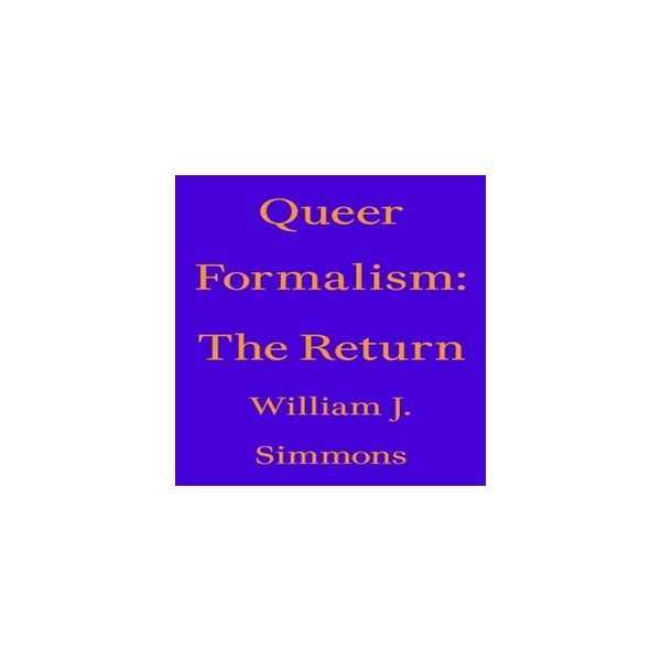 Queer Formalism: The Return -