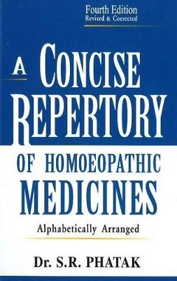 Concise Repertory of Homeopathic Medicines by S. R. Phatak | Paper Plus
