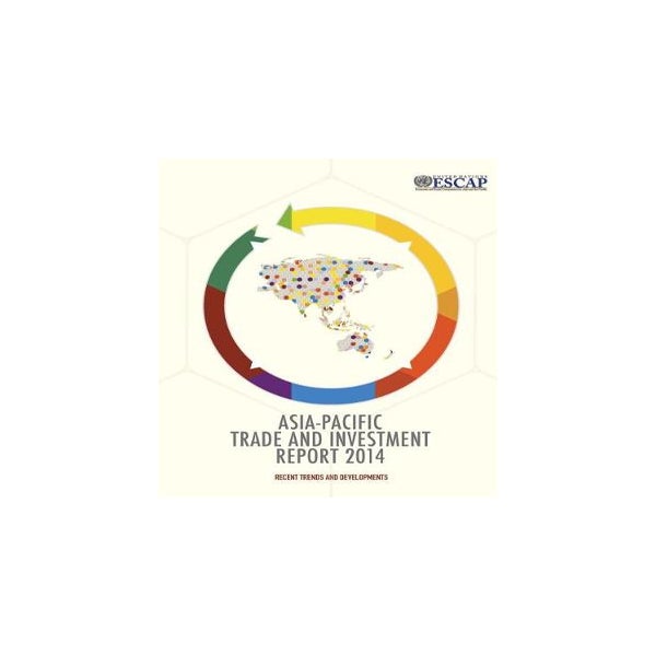 Asia-Pacific trade and investment report 2014 -