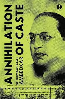 Annihilation of Caste by Bhimrao Ambedkar | Paper Plus