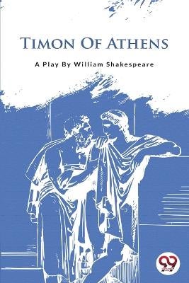 Timon Of Athens by William Shakespeare | Paper Plus