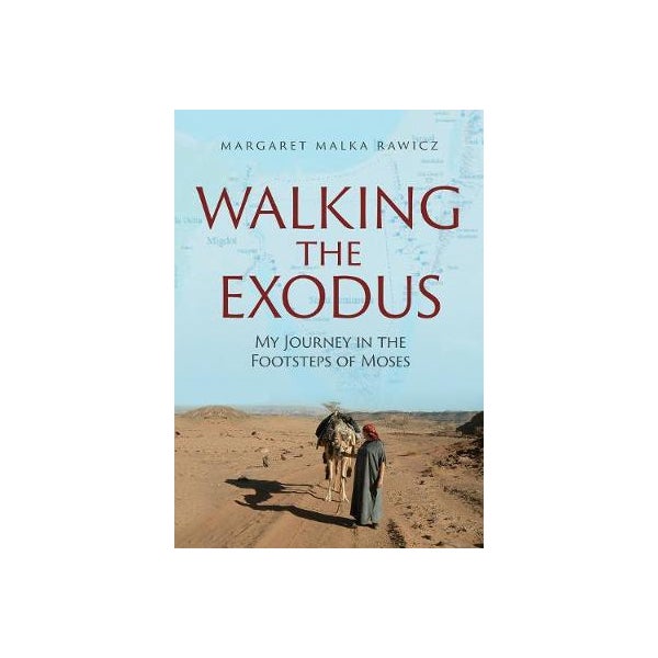 Walking the Exodus -