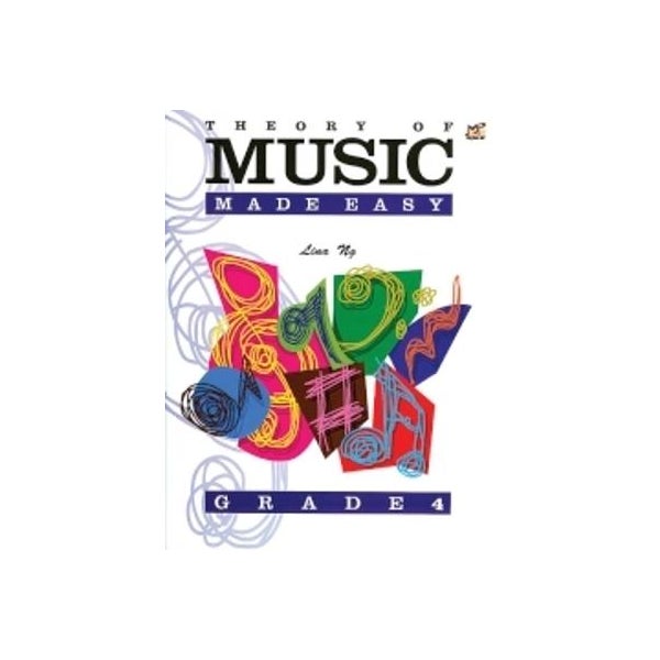 Theory of Music Made Easy Grade 4 -