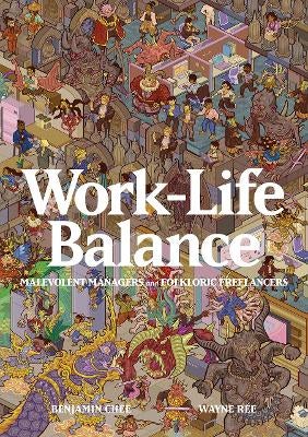 Work-Life Balance: Malevolent Managers and Folkloric Freelancers by ...