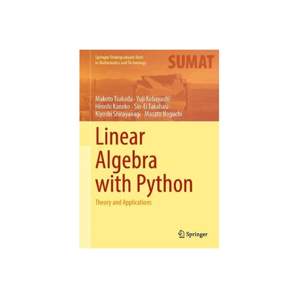 Linear Algebra with Python by Makoto Tsukada, Yuji Kobayashi, Hiroshi ...