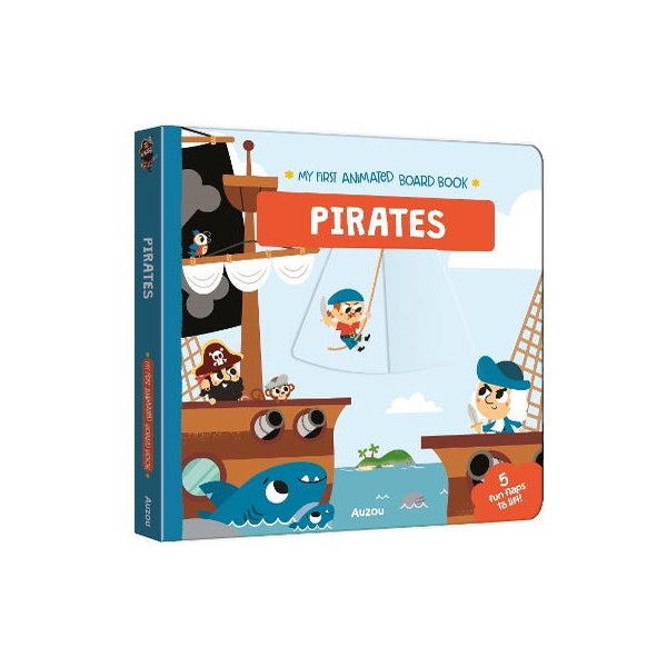Pirates (My First Animated Board Book) -