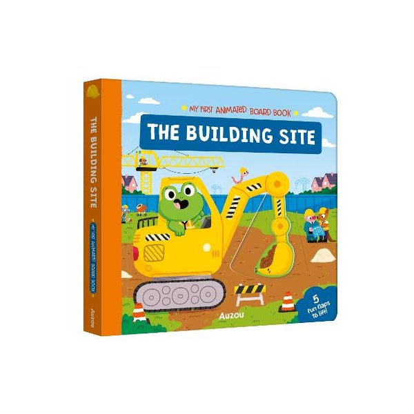The Building Site (My First Animated Board Book) -