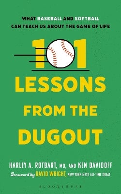 101 Lessons from the Dugout by MD Harley A. Rotbart, Ken Davidoff ...