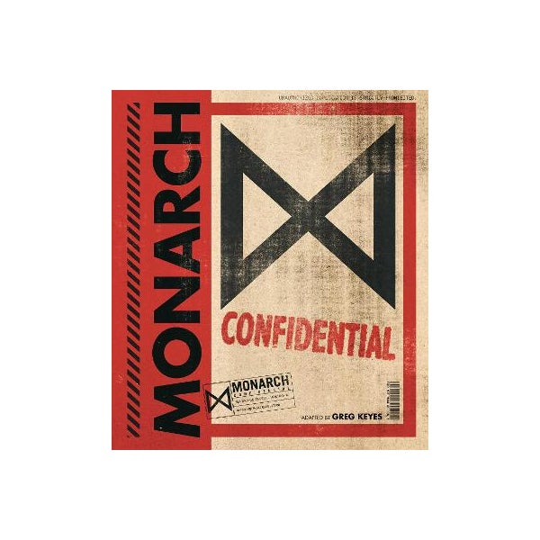 The Monarch Files: A Monsterverse Manual by Greg Keyes | Paper Plus
