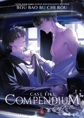 Case File Compendium: Bing An Ben (Novel) Vol. 6 by Rou Bao Bu Chi Rou ...