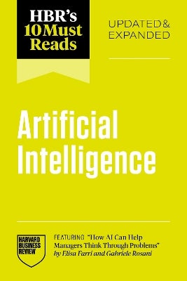 HBR's 10 Must Reads on AI, Updated and Expanded by Harvard Business ...