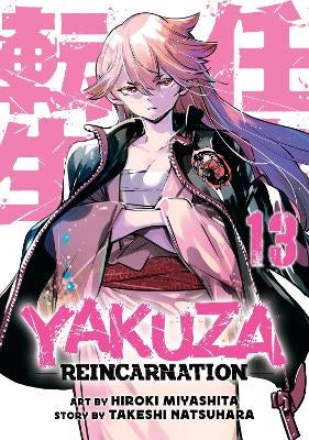 Yakuza Reincarnation Vol. 13 by Takeshi Natsuhara | Paper Plus