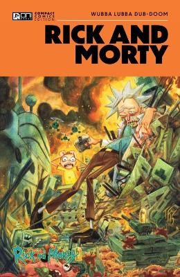 Rick and Morty Oni Compact Comics Edition: Wubba Lubba Dub-DOOM by Tom ...