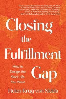 Closing the Fulfillment Gap by Helen Krug von Nidda | Paper Plus