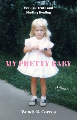 My Pretty Baby by Wendy B. Correa | Paper Plus