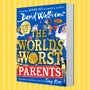 The World's Worst Parents -
