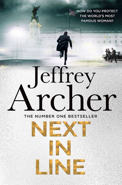 Next in Line (William Warwick Novels) by Jeffrey Archer | Paper Plus