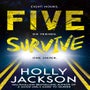 Five Survive -