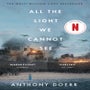 All the Light We Cannot See -
