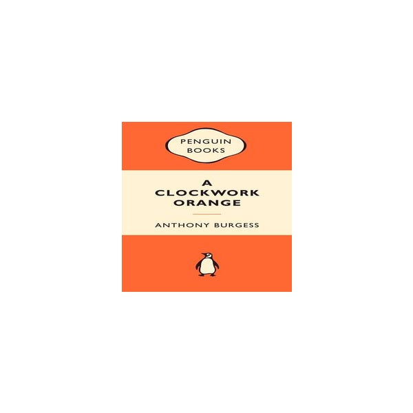 A Clockwork Orange -